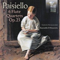 Copertina di Paisiello: 6 Flute Quartets Op. 23